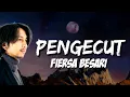 Fiersa Besari - Pengecut | Lirik