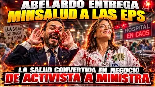 ABELARDO LE ENTREGA MINSALUD A LAS EPS