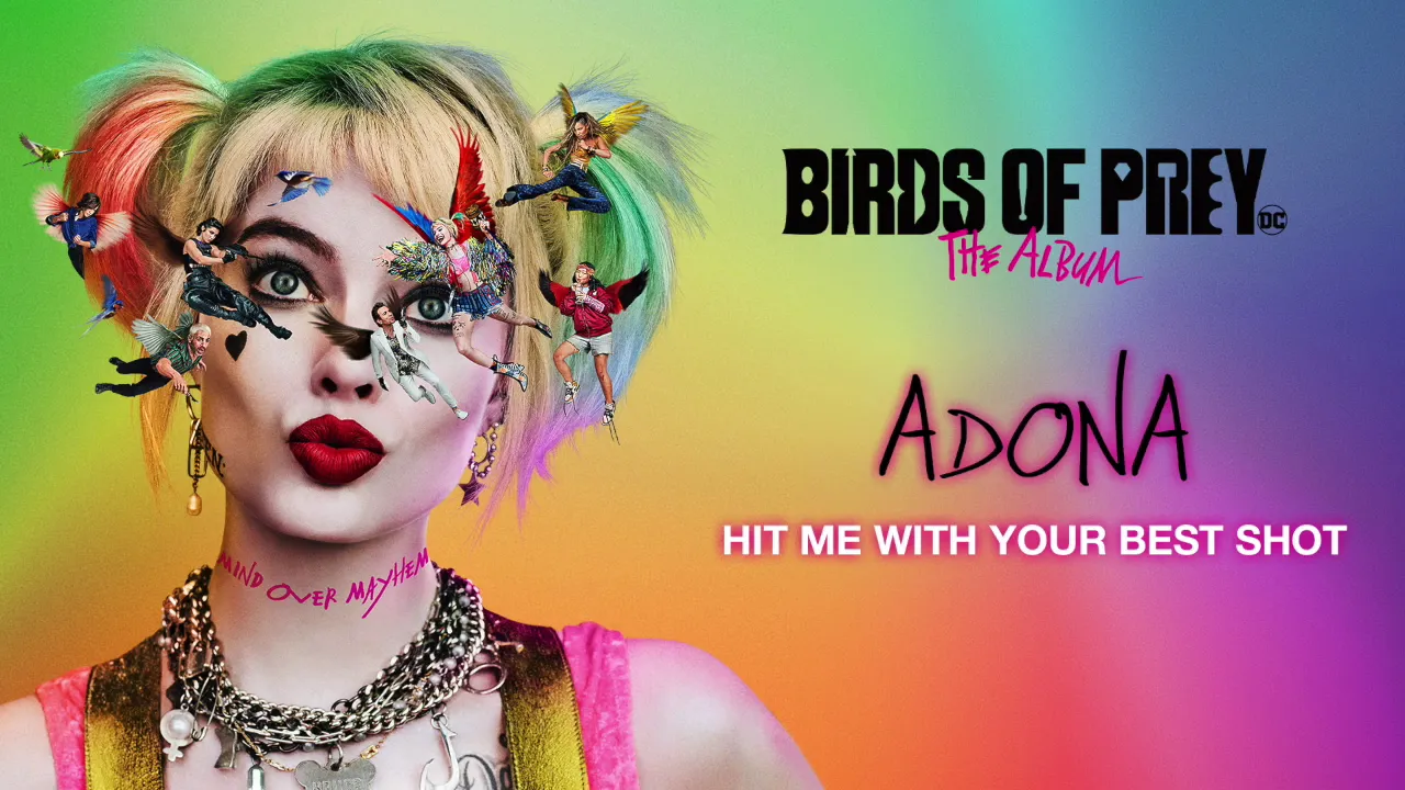 ADONA - Hit Me With Your Best Shot (from Birds of Prey: The Album) [Official Audio]