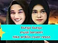 Download Lagu bila cinta mulai bersemi| nike ardilla cover |ressa