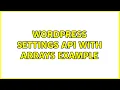 Wordpress Settings API with arrays example