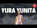 Download Lagu Yura Yunita - Tutur Batin (Lirik Lagu) | Tutur Batinku Tak Akan Salah