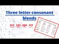 Three Letter Consonant Blends scr - spl