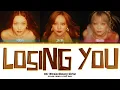 XG (Xtraordinary Girls) ' LOSING YOU' Lyrics (Color Coded Lyrics ENG)