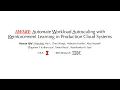 AWARE Automate Workload Autoscaling with Reinforcement Learning in Production Cloud Systems