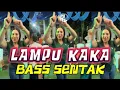 Download Lagu LAMPU KAKA🔥 BASS SENTAK🍊 LAGU REMIX TERBARU 2025 - PANYOL OSAN 