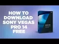 Download Lagu HOW TO GET SONY VEGAS PRO 14  FOR FREE 2017!