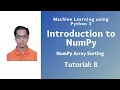 Introduction to NumPy Tutorial 8 Numpy Array Sorting