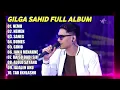 Download Lagu Gilga sahit full album terbaru paling viral 2023