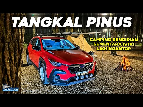 Download MP3 NIKMAT SEKALI. SOLO CAMPING DI TANGKAL PINUS PAKAI SUBARU CROSSTREK.