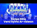 Download Lagu Dalwa Biha Versi Syiria Ar ridwan | Opening Romadoniyyah