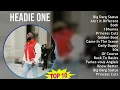 Headie One 2025 MIX Best Collection - Big Darg Status, Ain't It Different, Both, 18hunna