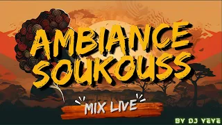 Mix Soukouss 🎶☀️💥By DJ yéyé