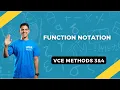 VCE 3 4 Maths Methods - Function Notation