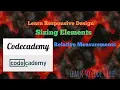 Relative Measurements Codecademy Learn Responsive Design Sizing Elements