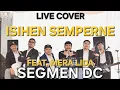 LAGU GAYO | ISIHEN SEMPERNE - ERVAN CEH KUL | SEGMEN DC FT. MERA LIDA (LIVE COVER)