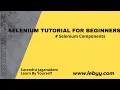 Selenium Online Training Selenium components Selenium Tutorial for Beginners