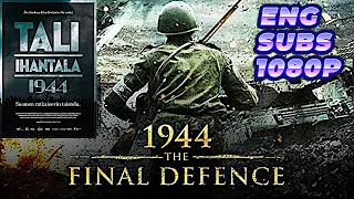 1944 The Final Defence Tali Ihantala 2007 1080p Full Movie With English Subtitles 