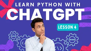 Learn Python with ChatGPT - Lesson 4 Control Flow and Conditionals