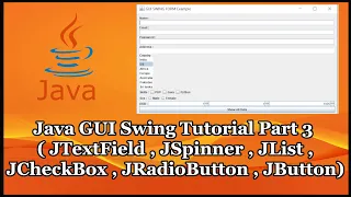 Java GUI Swing Tutorial Part 19 3 JTextField JSpinner JList JCheckBox JRadioButton JTextArea