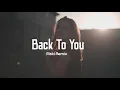 Download Lagu Riski Remix - Back To You - ( Slow Remix )