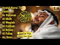Download Lagu MUROTTAL MERDU PENGANTAR TIDUR,AYAT KURSI, ALWAQIAH,ALMULK,AR RAHMAN,YASIN,BY:Alaa Aqel