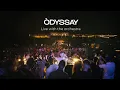 Download Lagu ODYSSAY - Live with the orchestra