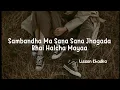 Download Lagu Sambandha ma Sana Sana Jhagada Bhai Halcha Maya || Narisauna Mayaa - Lisson Khadkha #narisauna mayaa