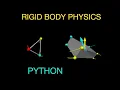 Python Physics Rigid Body Rotations - Two Ways to Make It Work