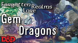 Gem Dragons - Forgotten Realms Lore D D