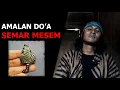 Download Lagu 🔴 AMALAN DOA SEMAR MESEM DAN CARA MENGGUNAKAN