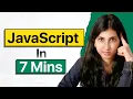 JavaScript explained in just 7 Minutes