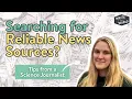 Reliable News Sources Tips from a Journalist