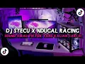 Download Lagu DJ STECU STECU X NDUGAL RACING FULLBASS MENGKANE | VIRAL  TERBARU TIKTOK !