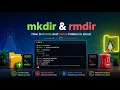 mkdir rmdir - How to Create and Delete Folders in Linux
