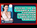 Solving The QA Feedback And Customer Satisfaction Correlation Problem - Call Center Pro Strategies