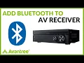 How to Add Bluetooth to Stereo Receiver AV Receiver