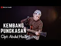 Download Lagu KEMBANG PUNGKASAN - Cipt. ABDUL HADI | COVER BY SIHO LIVE ACOUSTIC