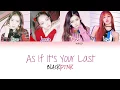 Download Lagu BLACKPINK - As If It’s Your Last (마지막처럼) (Color Coded Han|Rom|Eng Lyrics) | mincy