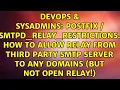 Postfix smtpd - relay