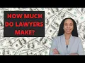 HOW MUCH DO LAWYERS MAKE EXACT SALARY FIGURES BIG LAW VS MID SIZE FIRM VS GOVERNMENT