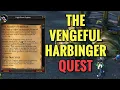 The Vengeful Harbinger Quest WoW TBC
