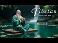 Download Lagu Tibetan Healing Flute • Eliminate Stress And Calm The Mind • Remove Negative Energy, Healing