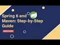 Spring 6 and Maven Step-by-Step Guide Part-5