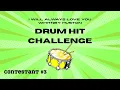 I Will Always Love You - Drum Hit Challenge