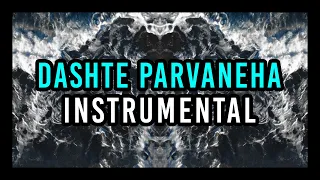 Koorosh X Sogand Dashte Parvaneha Instrumental By AliGholamiX بیت دشت پروانه ها 