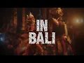 Download Lagu IN BALI - Cinematic Travel Video