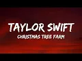 Download Lagu Taylor Swift – Christmas Tree Farm (Lyrics)