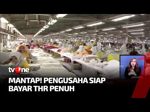 Pengusaha Harus Siap Bayar THR dan Gaji Secara Penuh Tanpa Dicicil
