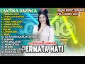 Download Lagu PERMATA HATI - TITENI LAN ENTENI - DUMES - CANTIKA DAVINCA FULL ALBUM 2023